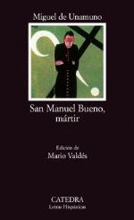 San Manuel Bueno, mártir. Miguel de Unamuno