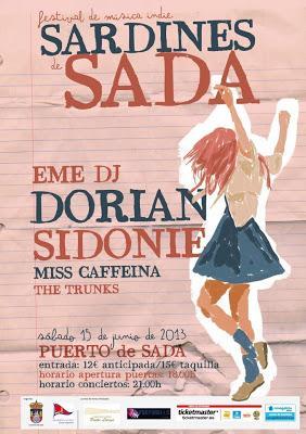 Sidonie, Dorian, Miss Caffeina, Eme Dj y The Trunks en el Sardines De Sada 2013