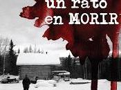 Reseña: Tardarás rato morir, Imanol Caneyada