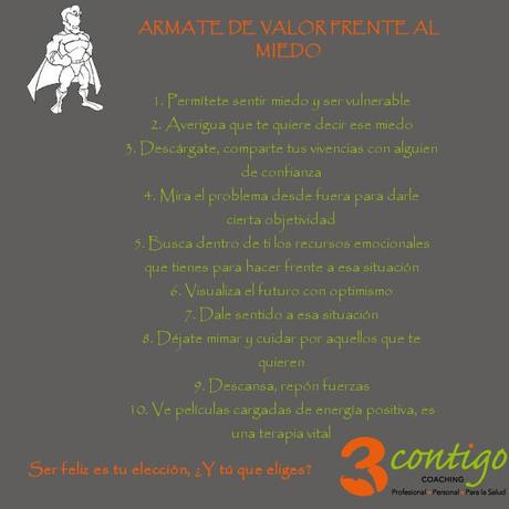 ¿Y tú que eliges: Miedo o Felicidad? valor frente al miedo