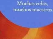 Muchas vidas, muchos maestros