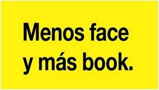 Menos face y más book