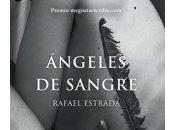 Ángeles sangre, Rafael Estrada