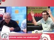 ¿Hacia dónde sindicatos? Debate Tuerka