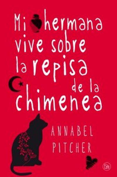 Mi hermana vive sobre la repisa de la chimenea. Annabel Pi