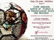 “Café debate sobre fútbol repercusión social Mundial.”