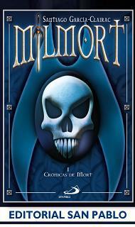 Reseña Culturamas: 'MILMORT I, Crónicas de Mort'