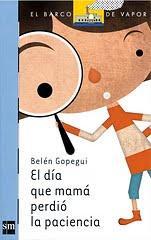 Reseña Culturamas: 'El día que mamá perdió la paciencia' de Belén Gopegui