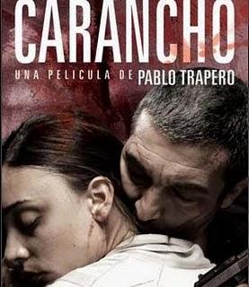 Carancho- 2010- Pablo Trapero. Mucho ruido, mucha sangre.