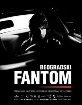 Recuerda el relámpago: The Belgrad Phantom, tácticas de documental, caricias de género. Deslizándose sobre la ciudad socialista en un Porsche blanco.