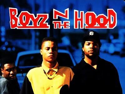 Boyz n the Hood / Los dueños de la calle / Los chicos del barrio