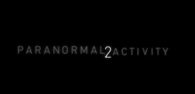 Actividad Paranormal 2: el regreso