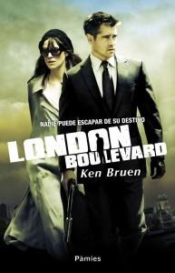 [Sección Literatura] Reseña: London Boulevard (Ken Bruen)