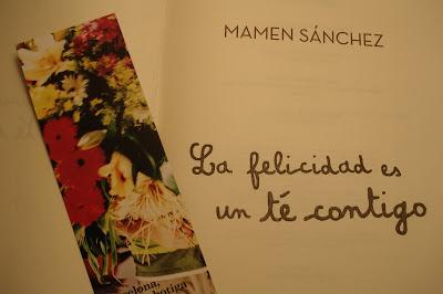 'La felicidad es un té contigo', de Mamen Sánchez