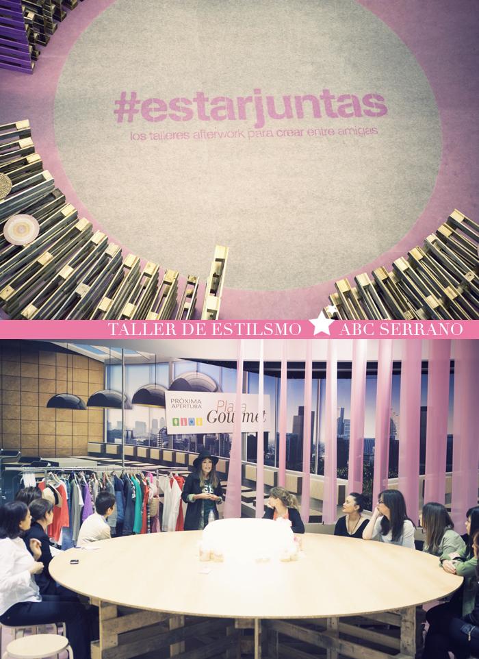 taller de estilismo #estarjuntas ABC Serrano