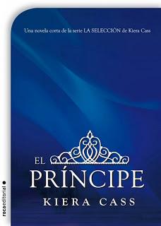 Reseña El príncipe. Un cuento de La Selección de Kiera Cass