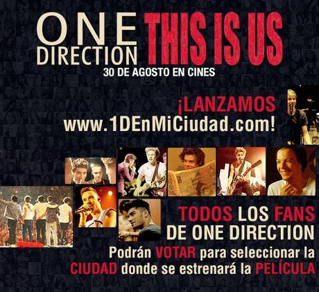 One Direction: This is us llega a tu ciudad one direction vota para seleccionar la ciudad donde se estrenara pelicula