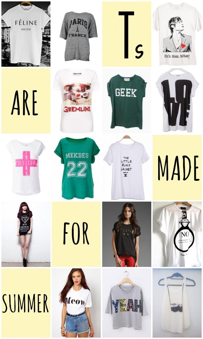 T-shirts are made for summer