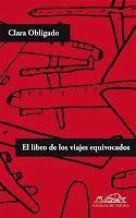 viajes, equivocado, equivocados, clara, obligado, páginas de espuma, argentina, relatos, escritora,