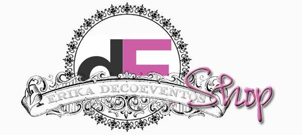 Estreno de Érika DecoEventos Shop