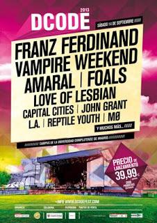 Dcode Fest 2013 Abre la Boca y.... Franz Ferdinand, Vampire Weekend, Foals, Love Of Lesbian...