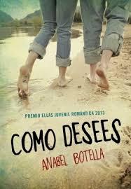 Reseña: Como desees de Anabel Botella
