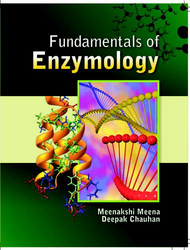 Fundamentals of Enzymology  By Meenak...