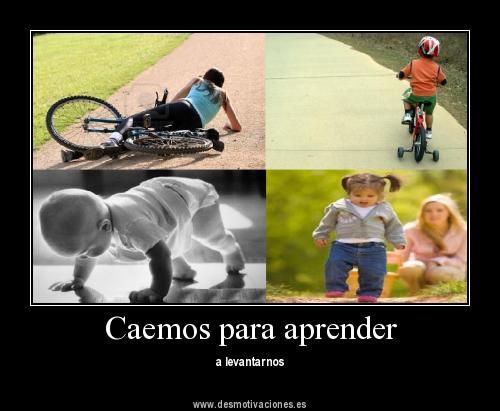 Auto confianza. Nos caemos para aprender a levantarnos