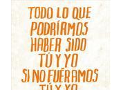 Reseña Todo Podriamos Fueramos