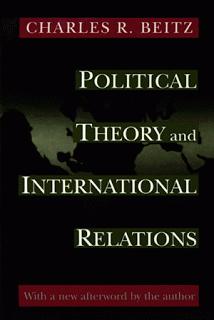Political Theory and International Relations, de Charles Beitz