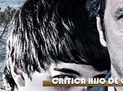 Crítica Hijo Cain, película José Coronado