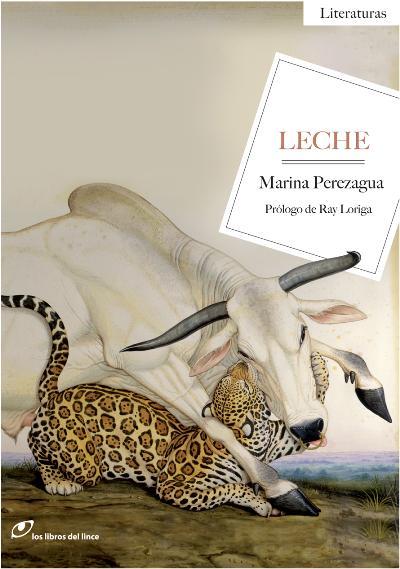 Leche / Marina Perezagua