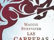 [Novedades Junio] Carreras Escorpio Maggie Stiefvater