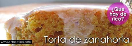¿Que hay de rico? Torta de zanahoria