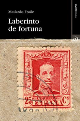 Medardo Fraile. Laberinto de fortuna