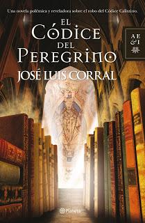 José Luis Corral : El Códice Del Peregrino