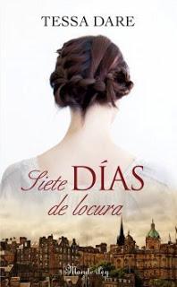 [Novedades Junio] : Siete días de locura - Spindle Cove #2- Tessa Dare
