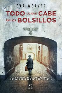 TODO LO QUE CABE EN LOS BOLSILLOS - Eva Weaver