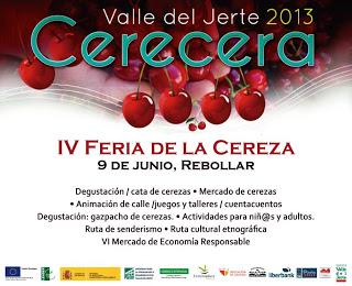 IV Feria de la Cereza. Valle del Jerte. Cerecera 2013