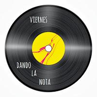 Viernes dando la nota XX