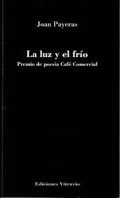 La luz y el frío, por Joan Payeras