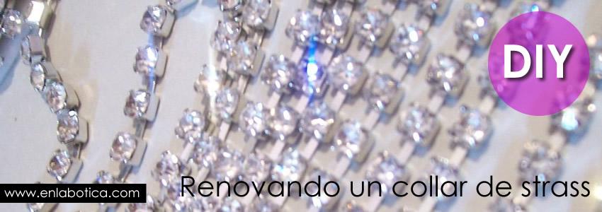 DIY: renovando un collar de strass