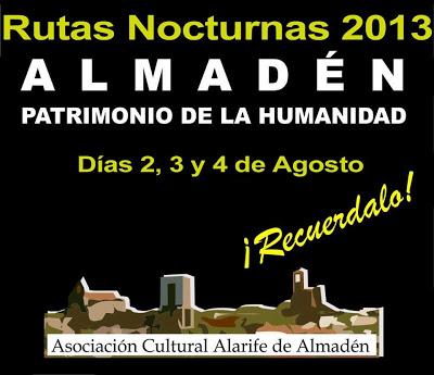 Vuelven las Rutas Nocturnas en Almadén