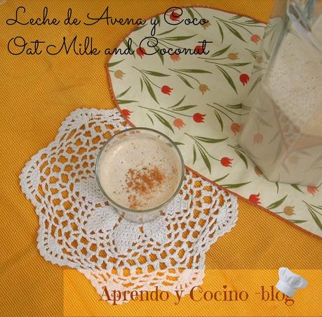 Leche de Avena y Coco {corazones sanos}