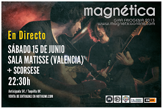 MAGNÉTICA EN VALENCIA: SÁBADO 15 DE JUNIO