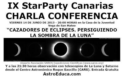 IX StarParty Canarias. 14 y 15 de Junio 2013 IX StarParty Canarias. 14 y 15 de Junio 2013