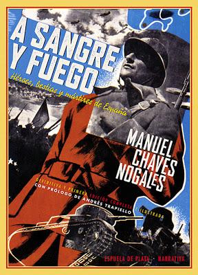 Chaves Nogales. A sangre y fuego