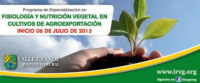 I R V G ORGANIZA CURSO DE ESPECIALIZACIÓN EN FISIOLOGÍA Y NUTRICIÓN VEGETAL EN CULTIVOS DE AGROEXPORTACIÓN