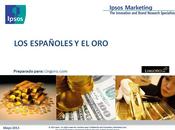 “Los españoles oro” estudio realizado IPSOS para LINGORO.COM