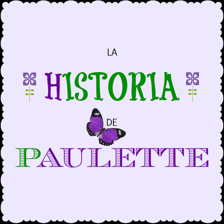 La historia de Paulette